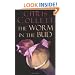 The Worm in the Bud