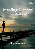 Watch Healing Cancer From Inside Out Online.