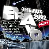 BRAVO - The Hits 2002 Part 1 - Various