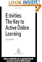 E-Tivities: The Key to Active Online Learning