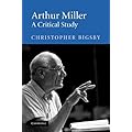 Arthur Miller: A Critical Study book cover