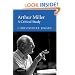 Arthur Miller: A Critical Study