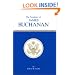 The Presidency of James Buchanan (American Presidency Series)
