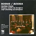 Bosnia: Sufi Chanting of Sarajevo