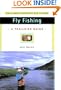 Trailside Guide: Fly Fishing