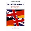 Yacht - W�rterbuch. Englisch - Deutsch / Deutsch - Englisch