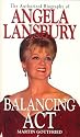 Balancing Act: The Authorized Biography of Angela Lansbury