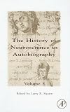  : The History of Neuroscience In Autobiography, Volume 5