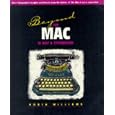 Beyond the Mac Is Not a Typewriter: More Typographic Insights and Secrets