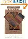 The Butterfly Rises: One Woman's Transformation Through the Trance Channeling of Verna V. Yater, Kevin Ryerson, and Others