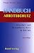 Books : Handbuch Arbeitsschutz. Sicherheit und Gesundheitsschutz am Arbeitsplatz.