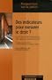 Des indicateurs pour mesurer le droit ? : Les limites m�thodologiques des rapports Doing Business