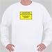 Caution: Flammable Liquids Sweatshirt
