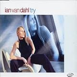 Ian Van Dahl - Try