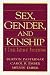 Sex, Gender, and Kinship: A Cross-Cultural Perspective