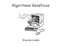 Algoritmos Genéticos (Spanish Edition)