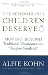 The Schools Our Children Deserve