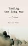 Ending the Iraq War: A Primer
