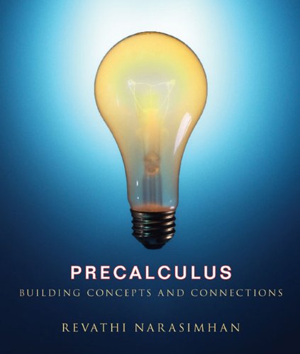 Precalculus: Building Concepts and Connections (Available 2010 Titles Enhanced Web Assign)