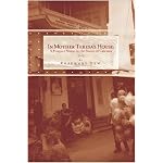 In Mother Teresa's House: A Hospice Nurse in the Slums of Calcutta book cover