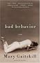Bad Behaviour (Vintage Contemporaries)