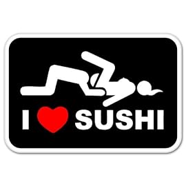 Home Funny Stickers I Love Sushi Adult Funny car bumper sticker window ...