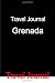 Books : Travel Journal Grenada