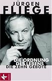 Produkt-Bild: Die Ordnung des Lebens. Die zehn Gebote