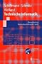 Technische Informatik: �bungsbuch zur Technischen Informatik 1 und 2