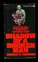 Shadow of Broken Man