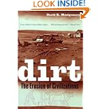 Dirt: The Erosion of Civilizations by David R. Montgomery