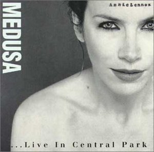 Annie Lennox - Medusa/Live In Central Park (1 Of 2) - Zortam Music