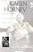 Karen Horney: A Psychoanalysts Search for Self-Understanding