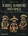 Scribes, Warriors and Kings: The City of Copan and the Ancient Maya (New Aspects of Antiquity) width=