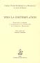 Vers la contemplation : Etudes sur la synd�r�se et les modalit�s de la contemplation de l'Antiquit� � la Renaissance