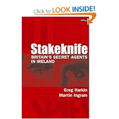 Stakeknife: Britain's Secret Agents in Ireland