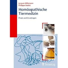 Hom�opathische Tiermedizin: Praxis und Grundlagen