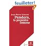 Pandora, la premi�re femme