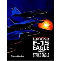 F-15 Eagle and Strike Eagle (Combat Legends)