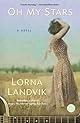 Oh My Stars: A Novel