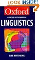 The Concise Oxford Dictionary of Linguistics (Oxford Paperback Reference)