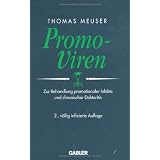 Promo-Viren. Zur Behandlung promotionaler Infekte und chronischer Doktoritisvon "Thomas Meuser"