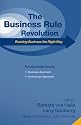 Business Rule Revolution: Running Business the Right Way