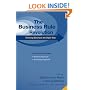 Business Rule Revolution: Running Business the Right Way