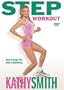 Kathy Smith: Step Workout