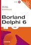 Borland Delphi 6 Kochbuch