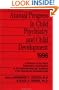 Annual Progress in Child Psychiatry and Child Development 1996