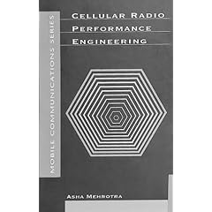 Cellular Radio Performance Engineering (Mobile Communications Library)