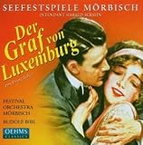 Der Graf Von Luxemburg - Rudolf Bibl