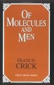 Of Molecules and Men (Great Minds Series)